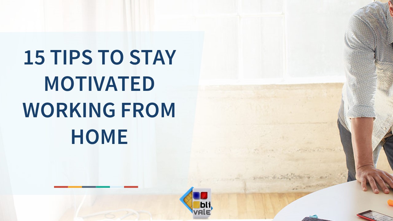 blivale_ebook_15_tips_to_stay_motivated_working_from_home _v1_en_ titles Blog - Results from #350